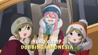 [ DUB INDONESIA] YURU CAMP eps 10 S2 !!!