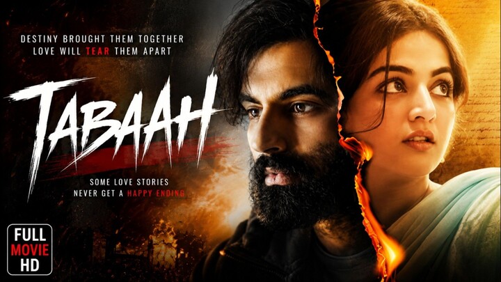 Tabaah Full Movie | Tabaah 2025 | Full HD Hindi Movie | Romantic Drama Movie