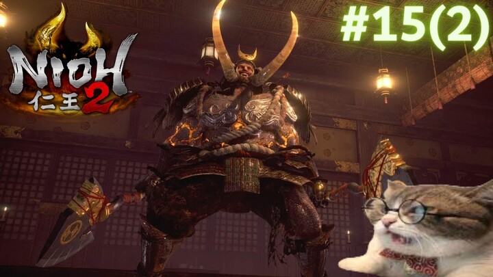 Nioh2 #15 (2) : Công nhận con này khó chịu thật pay 2h