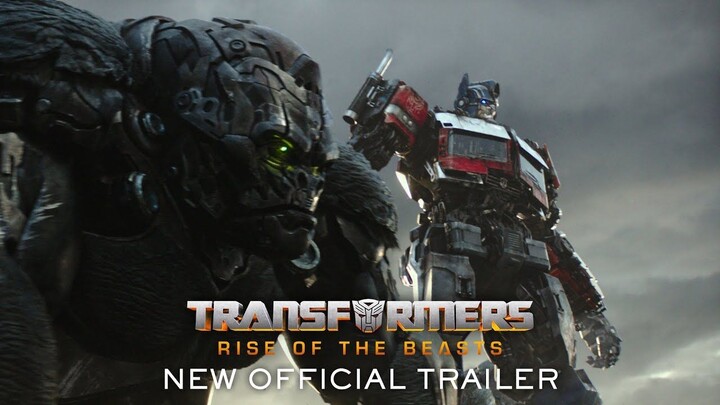 Transformers Rise of the Beasts  Official Trailer 2023 Movie_1080p