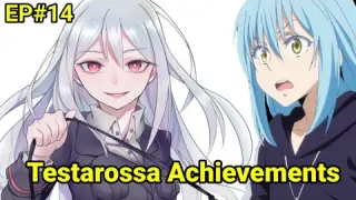 Testarossa Achievements | Volume - 12 Ch - 2 - Part - 3 | Tensura - Light Novel Spoilers