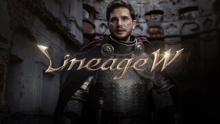 [Lineage W] Special Video III : King's Speech