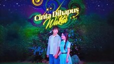 Cinta Dihapus Waktu FULL Bahasa Indonesia (DB)