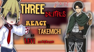 ⚠️Three deities react to Takemichi as Levi Ackerman // tokyo revengers // Gacha Club // Fan