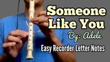 SOMEONE LIKE YOU By Adele - Easy Recorder Letter Notes