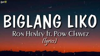 Biglang Liko (lyrics) - Ron Henley