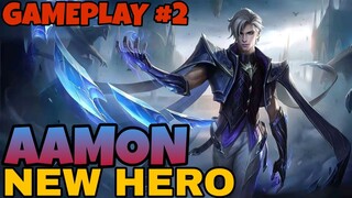 AAMON NEW HERO | GAMEPLAY #2 - MLBB