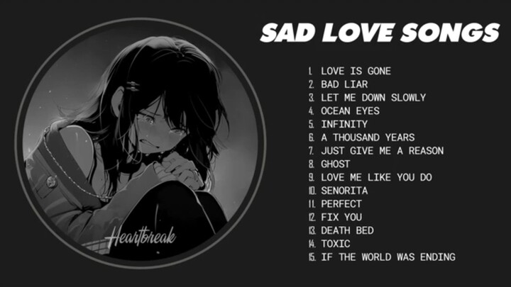 Sad Songs For You