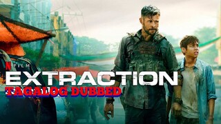 Extraction Tagalog Dubbed [2020]