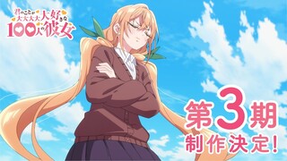 The 100 Girlfriends Who Really, Really, Really, Really, Really Love You Season 3||Official PV