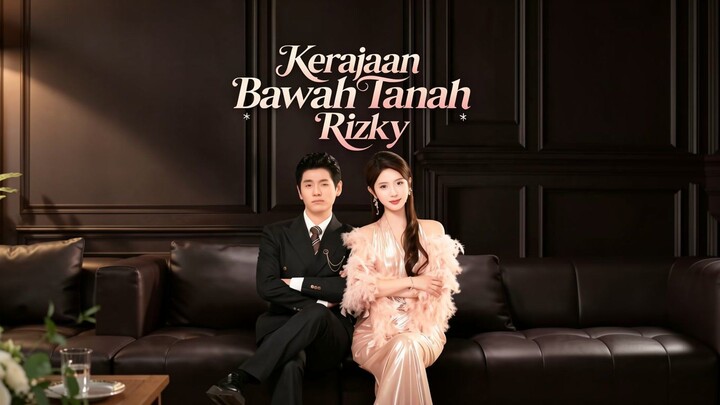 Kerajaan Bawah Tanah Rizky Full Bahasa Indonesia (MELO)