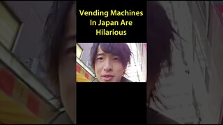 Vending Machines In Japan Are Hilarious