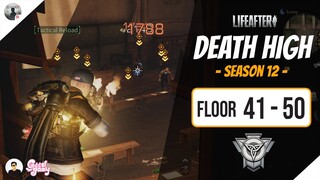 LifeAfter: Death High Season 12 (Floor 41-50) - Full Climb Guide