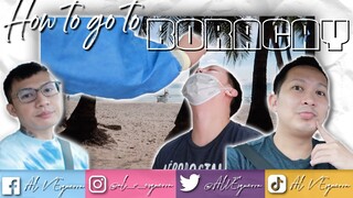 HOW TO GO TO BORACAY