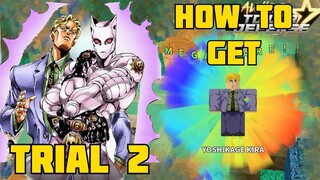 DEFEATING TRIAL 2 AND GETTING YOSHIKAGE KIRA IN ALL STAR TOWER DEFENSE!!