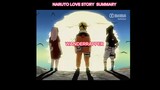 เพลงสรุปเรื่องรักของนารูโตะ NARUTO LOVE STORY SUMMARY MUSIC