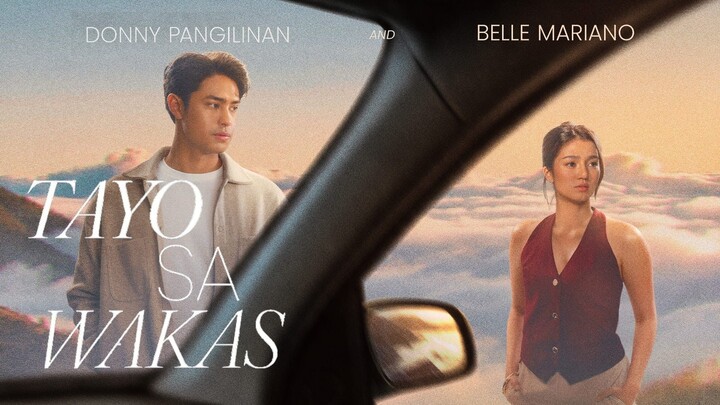 TAYO SA WAKAS 2026 (HD) : Full Movie EngSub