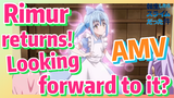 [Slime]AMV |  Rimur returns!  Looking forward to it?
