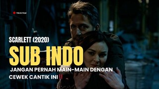 SCARLETT (2020) | SUB INDO