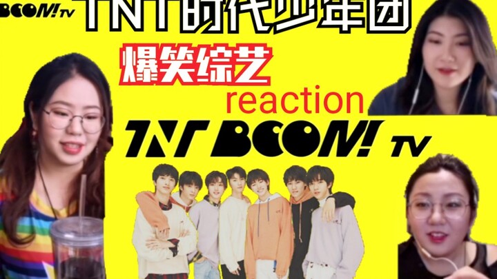 【TNT เดอะไทม์บอยแบนด์】วาไรตี้ชวนหัวเราะสุดฮา ไม่ดูถือว่าพลาด! 【Boom TV】ตอนที่ 2 reaction