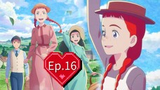 Anne Shirley (Episode 16) Eng sub