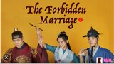 The Forbidden Marriage Ep. 11