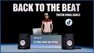 GOYANG GELENG GELENG [BACK TO THE BEAT] TIKTOK (Pilipinas Music Mix Official Remix)