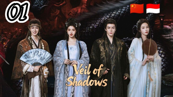 Veil of Shadows Ep : 01 Sub Indo
