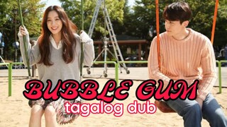 BUBBLE GUM EP 1 Tagalog dub