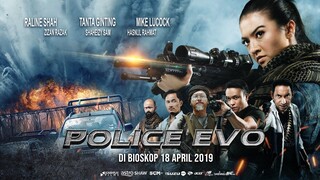 Official Trailer POLICE EVO (2019) - Raline Shah, Tanta Ginting, Mike Lucock