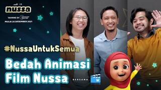 Bedah Animasi Film Nussa bersama WatchmenID | FILM NUSSA TAYANG DI BIOSKOP ONLINE 25 DESEMBER 2021