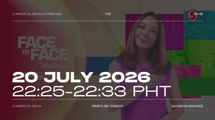 TV5 (Philippines) Commercial Break during Frontline Tonight - 2026/07/20 22:25-22:33 PHT