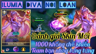 Đánh Giá Skin Mới Ilumia DIVA Nỗi Loạn - Tuy Free mà xịn / Rum ○● Ilumia / LIÊN QUÂN