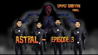 Marvel the Marvelous - Astral part 3 - ummu shibyan final