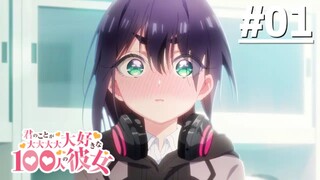 100 Cô Bạn Gái Yêu Bạn Rất Rất Rất Rất Rất Nhiều S2 - Tập 01 (Vietsub)【Toàn Senpaiアニメ】