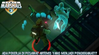 Ternyata Ada Pasukan Ondska Yang Menyamar Jadi Petugas Di Pesawat Artemis! |Space Marshals 3 Part 20