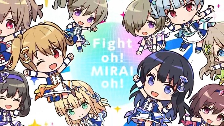 Fight Oh Mirai Oh [Idoly Pride]