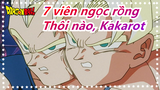 [7 viên ngọc rồng AMV / Hoành tráng] Thôi nào! Kakarot, Ngươi không phải số 1! / Goku & Vegeta