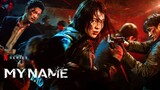 My Name Episode 8 with English subtitle [Netflix Series]