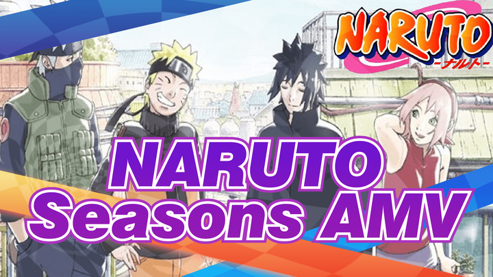 NARUTO|【AMV】-Seasons