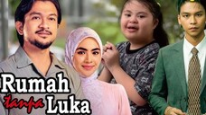 Rumah Tanpa Luka EP16