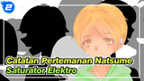 [Catatan Pertemanan Natsume/Animasi] Saturator Elektro_2
