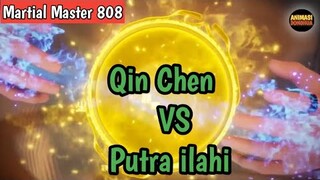 Martial Master 808 ‼️Qin Chen VS Putra ilahi