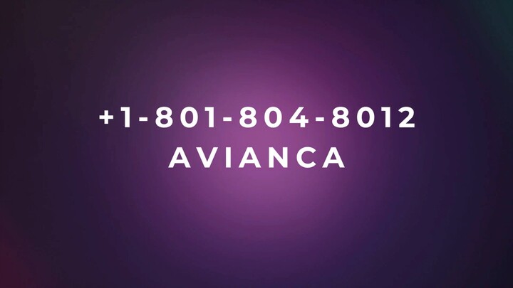 Número de Teléfono de Atención al Cliente de *@* AVIANCA *@* © Guía Completa Paso a Paso 2026