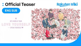 BTS SPEAK YOURSELF in SEOUL FINAL | OFFICIAL TEASER | RM, Jin, SUGA, j-hope, Jimin, V, Jung Kook