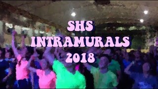SHS intramurals 2018 | a vlog