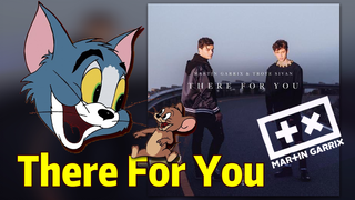 รีมิกซ์เพลง There for you จากฉากฮาในทอม แอนด์ เจอร์รี่