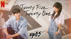twenty one twenty five (eng/dub.ep05)