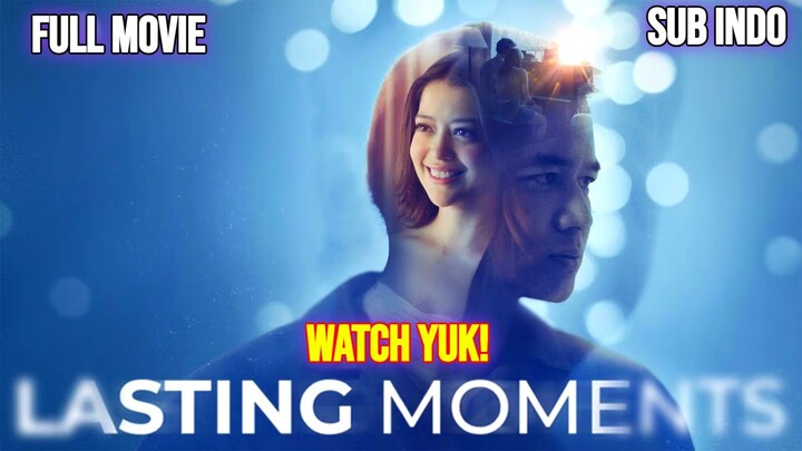 Lasting Moments 2025 MOVІE SUB INDO