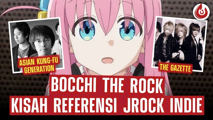 INSPIRASI J-ROCK DI ANIME BOCCHI THE ROCK !!!